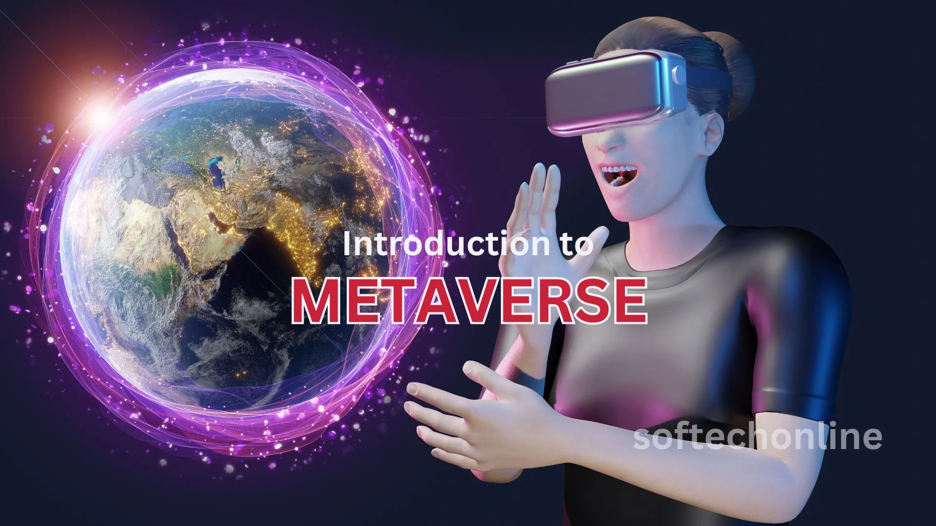 Introduction to Metaverse