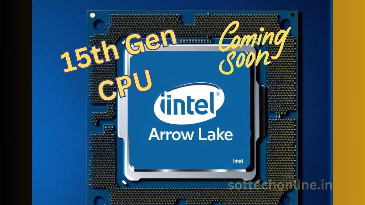 Intel's 15th Generation Processors